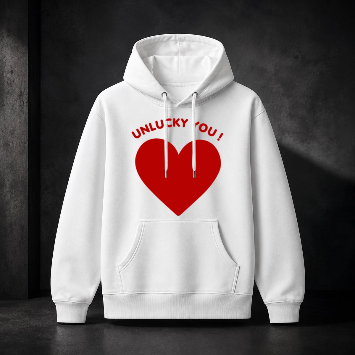 The Anti-Cupid “UNLUCKY YOU!” Hoodie