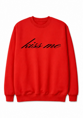 “Kiss Me” Fleece Sweatshirt
